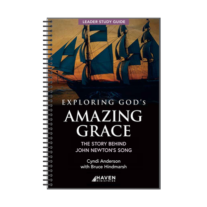 Exploring God’s Amazing Grace – (12-Week Study)